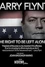 Larry Flynt: The Right to Be Left Alone (2007)