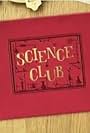 Science Club (2012)