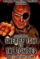 Sheriff Tom vs. the Zombies