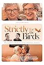 Strictly for the Birds (2021)