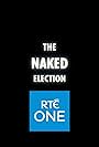 The Naked Election (2011)