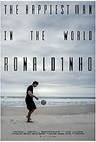 Ronaldinho: The Happiest Man in the World (2020)