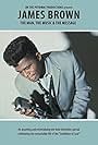 James Brown: The Man, the Music, & the Message (2008)