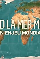 Quand la mer monte : un enjeu mondial