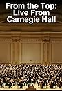 From the Top at Carnegie Hall (2007)