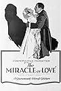 The Miracle of Love (1919)