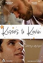 Kisses to Kevin