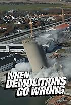 When Demolitions Go Wrong (2019)