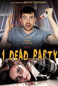 1 Dead Party (2013)