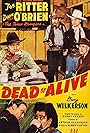 Henry Hall, Charles King, Dave O'Brien, Tex Ritter, and Guy Wilkerson in Dead or Alive (1944)