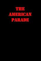 The American Parade