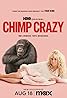 Chimp Crazy (TV Mini Series 2024) Poster