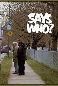 Alec Willows in Says Who? (2012)