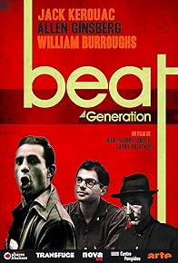 Primary photo for Beat Generation: Kerouac, Ginsberg et Burroughs