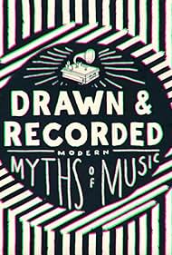 Drawn & Recorded (2016)