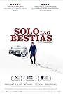 Solo las bestias (2019)