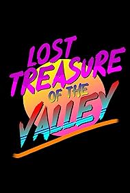 Lost Treasure of the Valley (2019)