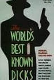 The World's Best Known Dicks (1987)