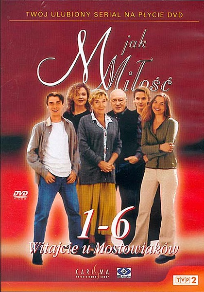 Teresa Lipowska, Dominika Ostalowska, Witold Pyrkosz, Kacper Kuszewski, Joanna Koroniewska, and Malgorzata Pienkowska in M jak milosc (2000)