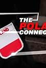 The Poland Connection (2013)