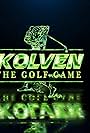 Publicité: Kolven the Golf Game (2022)