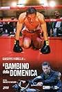 Il bambino della domenica (2008)