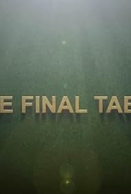 The Final Table (2015)