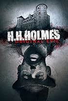 H. H. Holmes: Original Evil