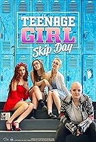 Teenage Girl: Skip Day