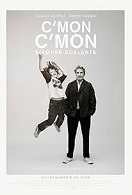 Joaquin Phoenix and Woody Norman in C'mon C'mon. Siempre adelante (2021)