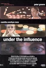 Peter Greene and Camilla Overbye Roos in Under the Influence (2002)