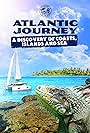 Passport to the World: Atlantic Journey (2019)