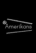 The Amerikans