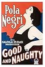 Pola Negri in Good and Naughty (1926)