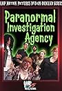 Paranormal Investigation Agency (2013)