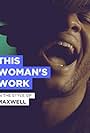 Maxwell: This Woman's Work (2002)