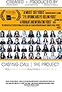 Casting Call, the Project (2016)