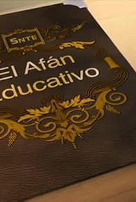 Primary photo for El afán educativo