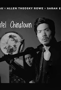 Primary photo for Hotel Chinatown