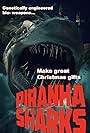 Piranha Sharks (2017)