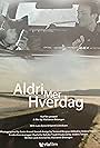 Aldri mer hverdag (2001)