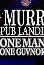 Al Murray, the Pub Landlord: One Man, One Guvnor (2014)