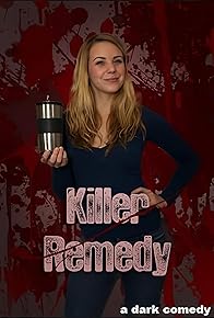 Primary photo for Killer Remedy