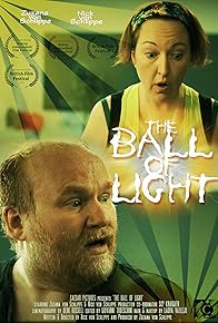 Primary photo for The Ball of Light