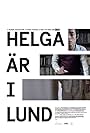 Helga Is in Lund (2016)