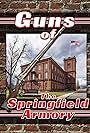 Guns of the Springfield Armory (2024)