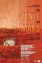 Une tente sur Mars (2008)