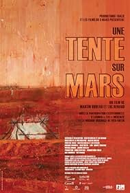 Une tente sur Mars (2008)