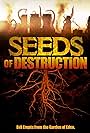 Seeds of Destruction (2011)