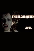 The Blood Queen